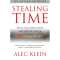 Stealing Time: Steve Case, Jerry Levin, and the Collapse of AOL Time Warner
