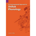 An Autosegmental Approach to Shilluk Phonology