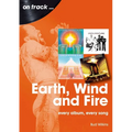 Earth, Wind and Fire: Every Album, Every Song