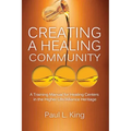 Creating a Healing Community