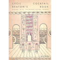 Cecil Beaton's Cocktail Book