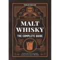 Malt Whisky: The Complete Guide