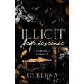 Illicit Acquiescence: A Forbidden Romance