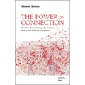 The Power of Connection: The New Brand Strategy for Fashion, Beauty and Lifestyle Companies
