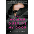 The Woman Outside My Door