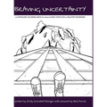 Braving Uncertainty: an EXPOSURE COLORING BOOK for those LIVING WITH OCD or RELATED DISORDERS