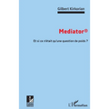 Mediator: Et si ce n'était qu'une question de poids ?