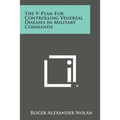 The V-Plan For Controlling Venereal Diseases In Military Commands