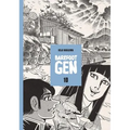 Barefoot Gen Volume 10: Never Give Up