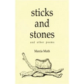 Sticks and Stones and Other Poems