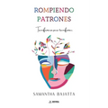 Rompiendo patrones: Transformarse para transformar