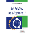 Le réveil de l'Europe !