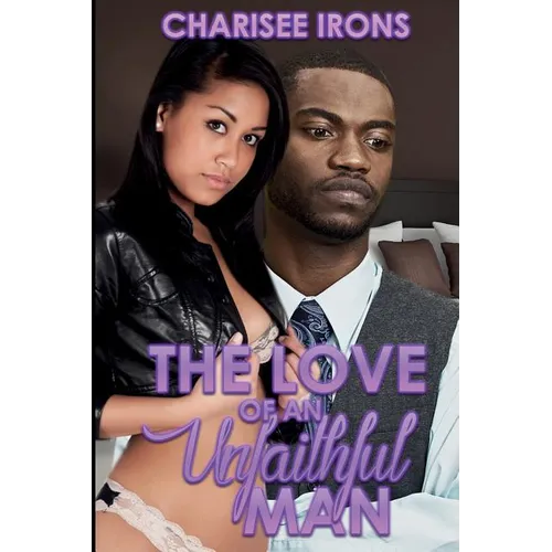 The Love of an Unfaithful Man