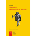 Sganarelle, DOM Garcie de Navarre