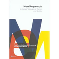 New Keywords: A Revised Vocabulary of Culture and Society