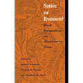 Satire or Evasion?: Black Perspectives on Huckleberry Finn