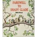 Farewell to Shady Glade