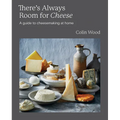 There's Always Room for Cheese: A Guide to Cheesemaking