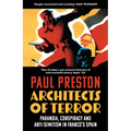 Architects of Terror: Paranoia, Conspiracy and Anti-Semitism in Franco's Spain