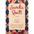 Sarah's Quilt: A Novel of Sarah Agnes Prine and the Arizona Territories, 1906