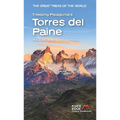 Trekking Patagonia's Torres del Paine: The O, the W, the Q and Day Hikes
