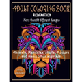 ADULT COLORING BOOK, Relaxation, More than 50 DIFFERENT DESIGNS, Animals, Mandalas, skulls, Flowers and many other suprises: New best of many coloring