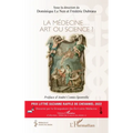 La médecine... Art ou science ?