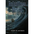 Relentless Mercy: A Sermonic Commentary on Jonah