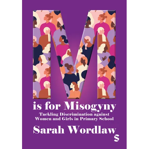 M Is for Misogyny: Tackling Discrimination Against Women and Girls in Primary School