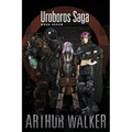Uroboros Saga Book 7