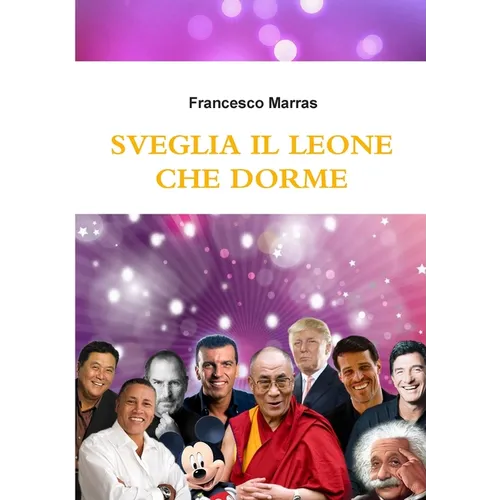 Sveglia Il Leone Che Dorme