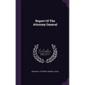 Report Of The Attorney General