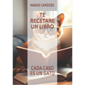 Te Receto Un Libro: Cada Caso Es Un Gato
