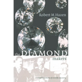 The Diamond Makers