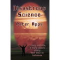 Disastrous Science