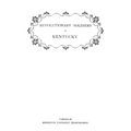 Revolutionary Soldiers in Kentucky. a Roll of the Officers of Virginia Line Who Received Land Bounties; A Roll of Hte Revolutionary Pensioners in Kent
