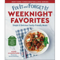 Fix-It and Forget-It Weeknight Favorites: Simple & Delicious Family-Friendly Meals