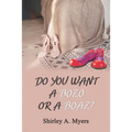 Do You Want a Bozo or a Boaz?