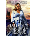 Amanda's Rescue: A Reverse Harem Romance