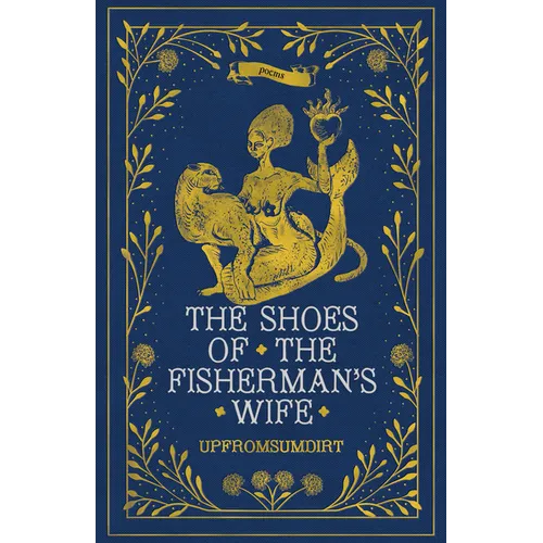 The Shoes of the Fisherman's Wife: Poems