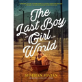 The Last Boy and Girl in the World