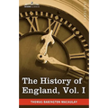 The History of England from the Accession of James II, Vol. I (in Five Volumes)