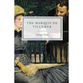 The Marquis de Villemer