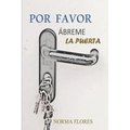 Por favor, Ábreme la Puerta