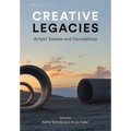 Creative Legacies: Artists' Estates and Foundations