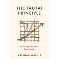 The Tautai Principle: Growing the Adaptive Organization