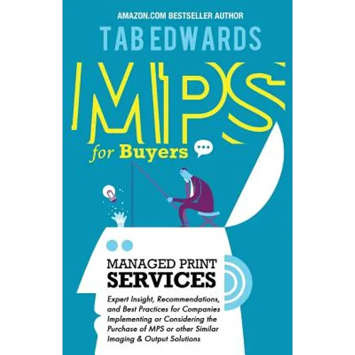 Mps for Buyers: Managed Print Services