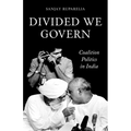 Divided We Govern: Coalition Politics in Modern India