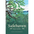 Safehaven Reunion