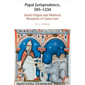 Papal Jurisprudence, 385-1234